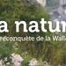 "La nature à la reconquête de la Wallonie" - Film